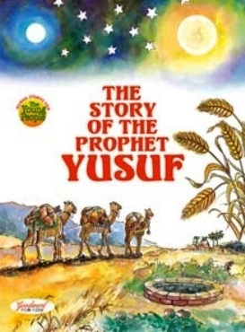 The Story of the Prophet Yusuf (as)